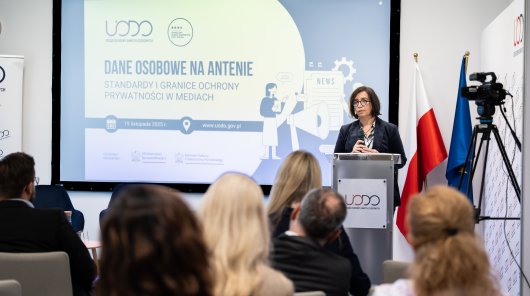 Konferencja „Dane osobowe na antenie – standardy i granice ochrony prywatności w mediach”, zorganizowana przez Prezesa UODO oraz Społeczny Zespół Ekspertów przy Prezesie UODO